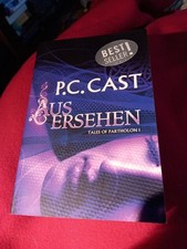 P. C. Cast - Ausersehen -