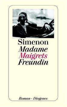 Madame maigrets freundin von - maigrets,