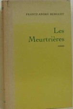 Les meurtières | Burguet