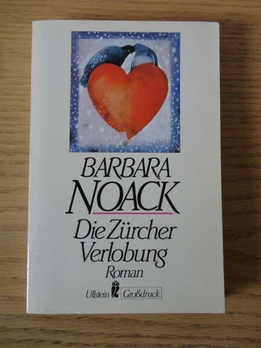 Die zürcher verlobung roman - die,