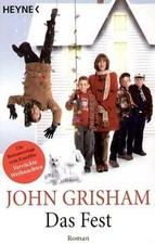 Das Fest von John Grisham |