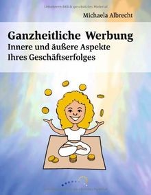 Ganzheitliche werbung innere - werbung:,