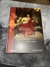 Römer, Mythen, Vorurteile