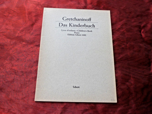 Gretchaninoff das kinderbuch - gretchaninoff,