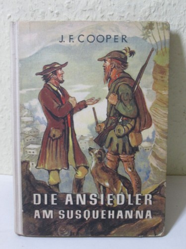 Cooper die ansiedler am - j.f.,