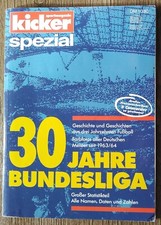Kicker Sportmagazin Sonderheft 30 Jahre Fußball Bundesliga