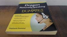 			Dragon NaturallySpeaking For Dummies, Diamond, Stephanie, John Wi		