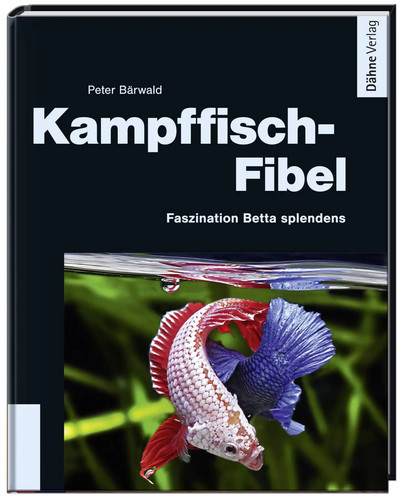 Kampffisch fibel faszination - kampffisch-fibel, |