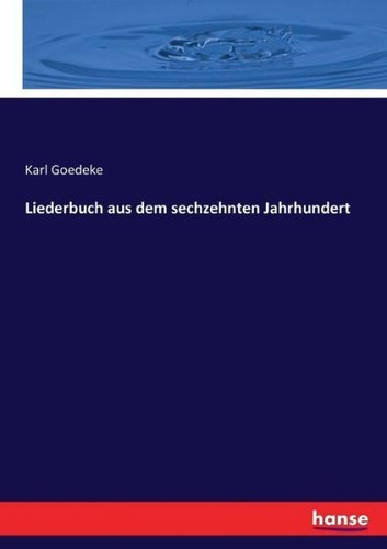 Liederbuch aus dem - aus, sechzehnten