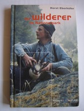 Horst Eberhöfer: der WILDERER