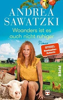 Woanders ist auch nicht - auch,