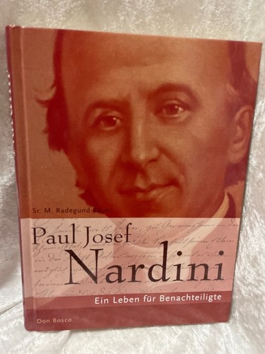 Paul josef nardini - ein, leben