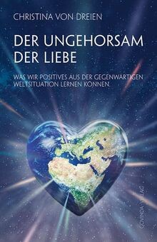 Der ungehorsam liebe was - der,