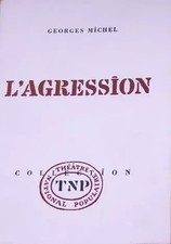 Aggression michel - l'aggression,,