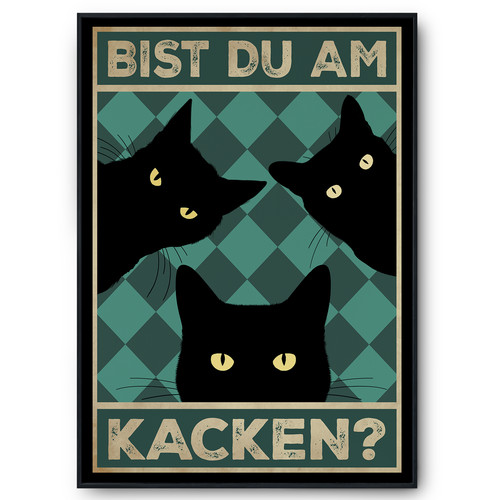 Bist kacken katzen - am, kacken?
