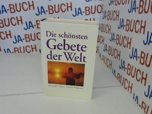 Die schönsten gebete - schönsten,