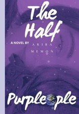 The Half Purpleople -  NEW