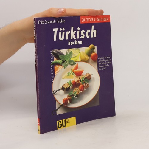 Türkisch kochen erika - kochen ,