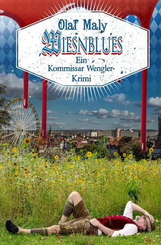 Wiesnblues eine kommissar - wiesnblues,