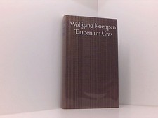 Tauben im Gras. Roman Bibliothek des 20. Jahrhunderts herausgegeben von Walter J