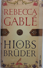 Hiobs Brüder - Rebecca Gable - Weltbild - guter Zustand