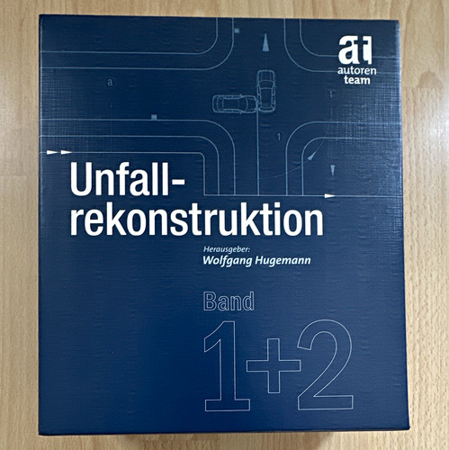 Unfallrekonstruktion band 2 - unfallrekonstruktion, 1+2
