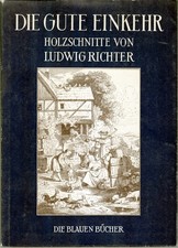 Die gute Einkehr - Holzschnitte von Ludwig Richter 1957