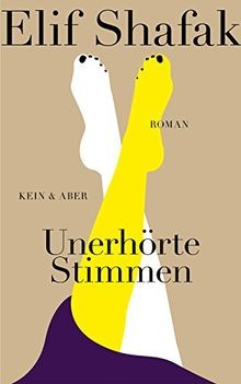 Unerhörte stimmen roman von - stimmen:,