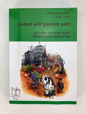 Leben will gelernt sein - So