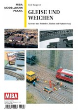 Miba Praxis MIBA Gleise und