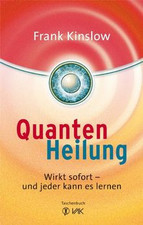 Quantenheilung: Wirkt sofort - und jeder kann es le... | Buch | Zustand sehr gut