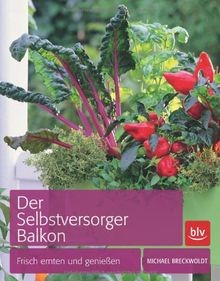 Der selbstversorger balkon - der,