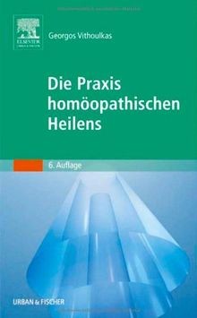 Die praxis homöopathischen - die,