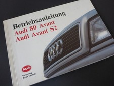 Audi 80 S2 AVANT Betriebsanleitung ´93 Bedienungsanleitung Anleitung Service 941