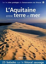 LAquitaine entre terre et mer
