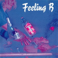 Feeling B – Wir Kriegen Euch Alle 	 CD, Album Germany 1991
