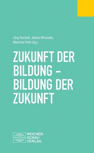 Zukunft der bildung - zukunft,