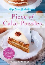 The New York Times Piece of Cake Puzzles The New York Times Taschenbuch Englisch