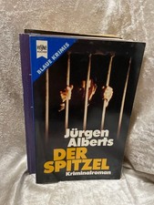 Der Spitzel : Kriminalroman