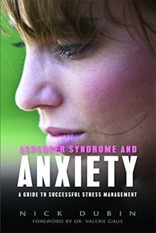 Asperger syndrome and anxiety - asperger,