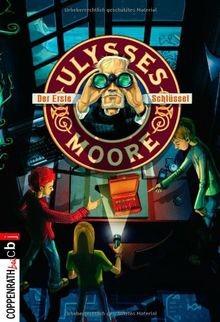 Ulysses moore der erste - ulysses,