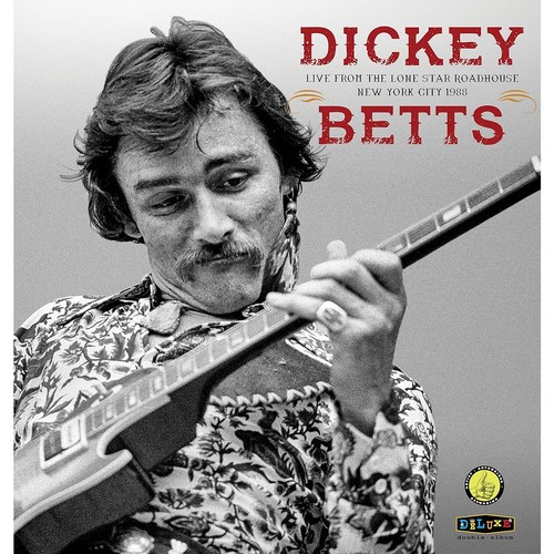 Dickey betts live - dickey,