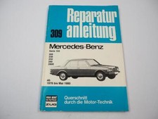Mercedes Benz 200 230 250 280 280E W123 Reparaturanleitung 976 - 1980 MOPF