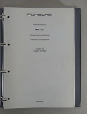 Manuale Tecnico Porsche 911 typ 996 Capote / Hardtop Stato 06/2003