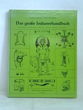 Das grosse Indianerhandbuch