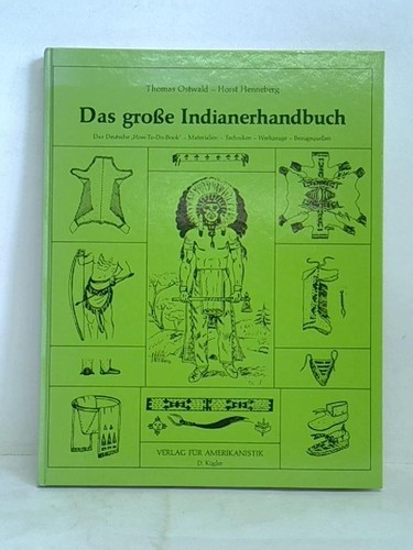 Das grosse indianerhandbuch - das,