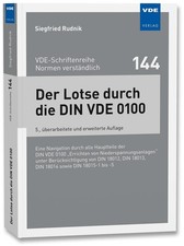 Der Lotse durch die DIN VDE 0100 ~ Siegfried Rudnik ~  9783800765485