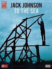 Jack Johnson: To the Sea (Play