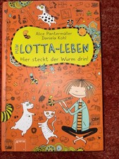 Mein Lotta-Leben 03. Hier steckt der Wurm drin! von Alice Pantermüller (2013)