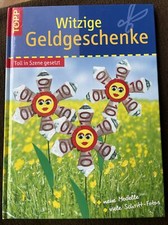 Witzige Geldgeschenke - Toll in Szene gesetzt